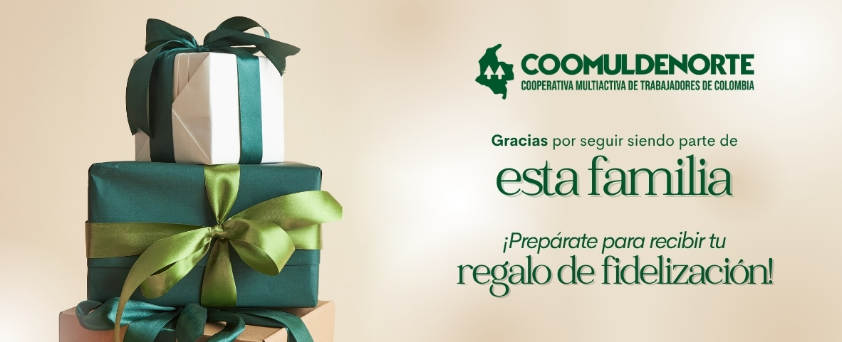 Detalles de Fidelizaci&oacute;n Coomuldenorte 2025: un agradecimiento a nuestros asociados